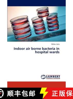 预订 Indoor Air Borne Bacteria in Hospital Wards [9783844320046]
