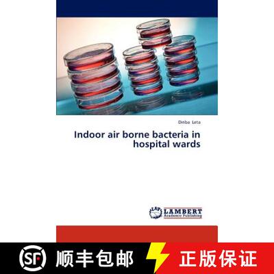 预订 Indoor Air Borne Bacteria in Hospital Wards [9783844320046]