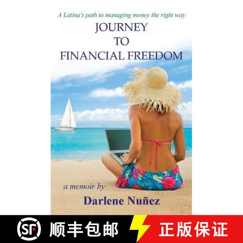 【3-4周达】Journey to Financial Freedom: A Latina's path to managing money the right way [9780692194119]