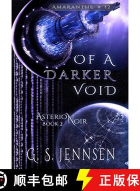 【3-4周达】Of A Darker Void: Asterion Noir Book 2 [9781957352169]