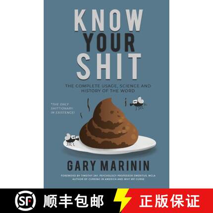 【3-4周达】Know Your Shit: The Complete Usage, Science and History of the Word [9781737840701]
