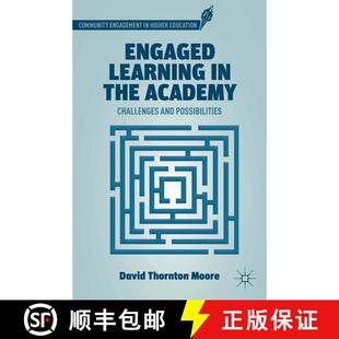 【3-4周达】Engaged Learning in the Academy : Challenges and Possibilities (1st ed. 2013) (1st ed. 201... [9781349438815]