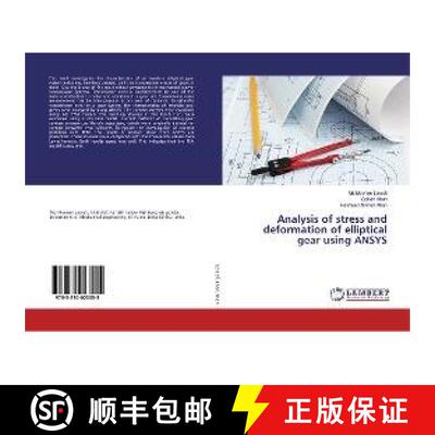 预订 Analysis of stress and deformation of elliptical gear using ANSYS [9783330023055]