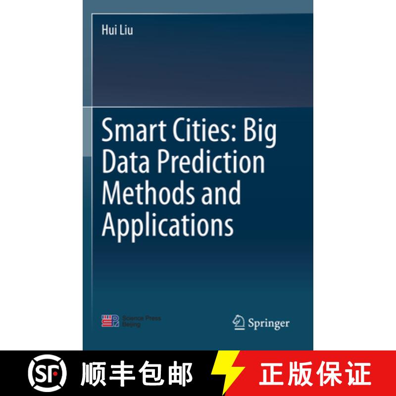 【3-4周达】Smart Cities: Big Data Prediction Methods and Applications [9789811528392]