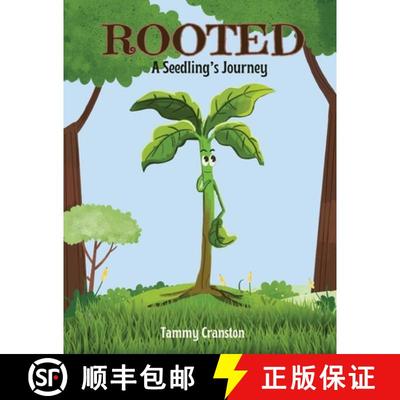 【3-4周达】A Seedling's Journey: Rooted 1: Rooted A Seedling's Journey [9798991499316]