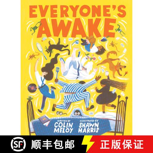精装 Everyone's Awake: (Read-Aloud Bedtime Book, Goodnight Book for Kids) [9781452178059]
