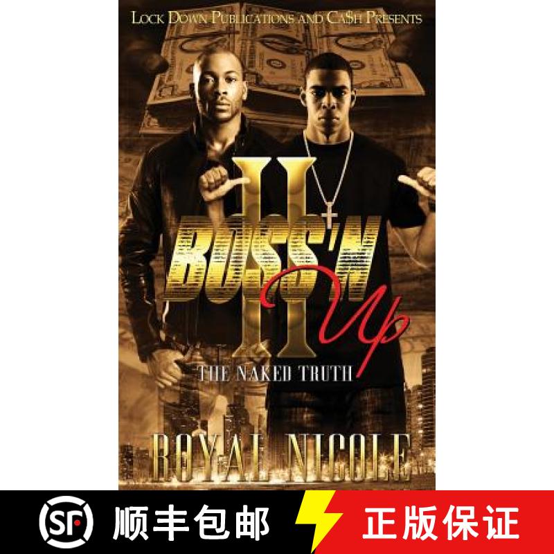 预订 Boss 'n Up 2: The Naked Truth [9781948878456]