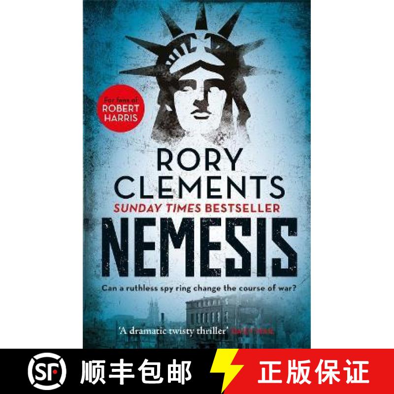 【3-4周达】Nemesis : An unputdownable wartime spy thriller [9781785767494]