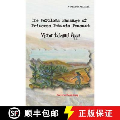 【3-4周达】The Perilous Passage of Princess Petunia Peasant [9789888228102]