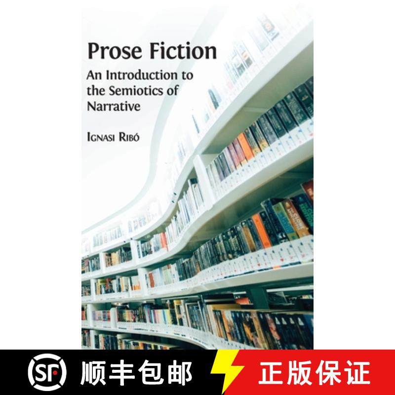 【3-4周达】Prose Fiction: An Introduction to the Semiotics of Narrative [9781783748105]