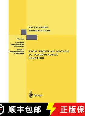 【3-4周达】From Brownian Motion to Schroedinger's Equation [9783540570301]