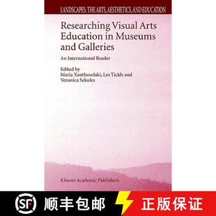 Visual Researching International 9781402016370 Arts 4周达 and Museums Education Reader Galleries