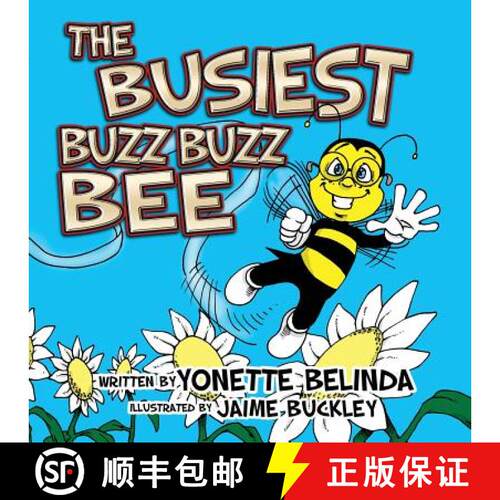 【3-4周达】The Busiest Buzz Buzz Bee [9780692935422]