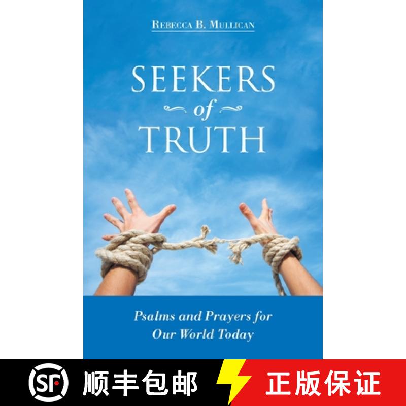 【2-3周达】Seekers of Truth: Psalms and Prayers for Our World Today [9781973697466]