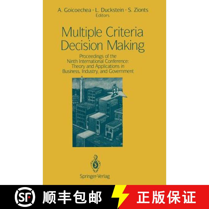 【3-4周达】Multiple Criteria Decision Making : Proceedings of the Ninth International Conference: The... [9781461277194]