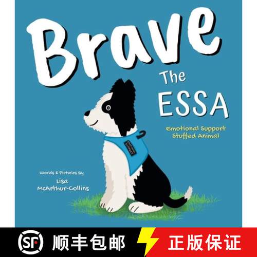 【3-4周达】Brave The ESSA: A Story About An Emotional Support Stuffed Animal [9780648647157]
