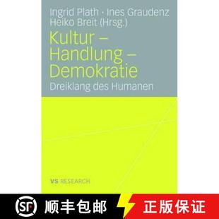 Kultur Handlung Humanen 9783531158891 des 4周达 Dreiklang Demokratie