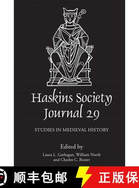 【3-4周达】The Haskins Society Journal 29 – 2017. Studies in Medieval History [9781783273577]