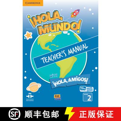 【3-4周达】¡Hola, Mundo!, ¡Hola, Amigos! Level 2 Teacher's Manual Plus Eleteca [9788491790662]
