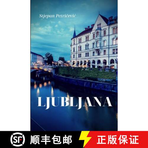 【3-4周达】Ljubljana [9780359967001]
