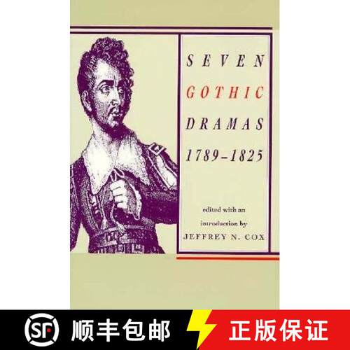 【3-4周达】Seven Gothic Dramas, 1789-1825: 1789-1825 [9780821410653]