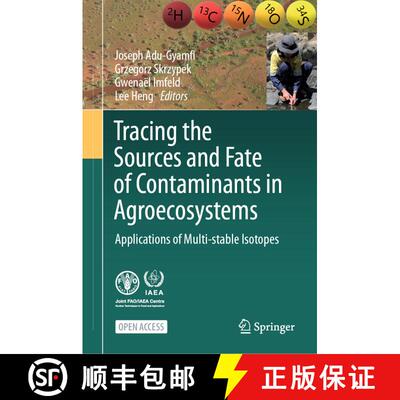 【3-4周达】精装 Tracing the Sources and Fate of Contaminants in Agroecosystems : Applications of Mult... [9783031472640]