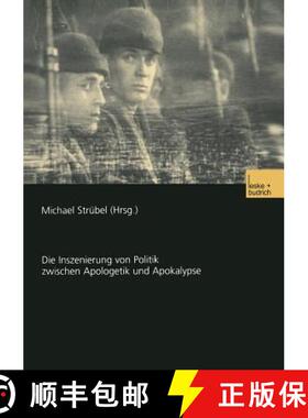 【3-4周达】Film und Krieg : Die Inszenierung von Politik zwischen Apologetik und Apokalypse [9783810032881]