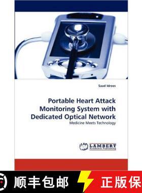 【3-4周达】Portable Heart Attack Monitoring System with Dedicated Optical Network [9783843393287]