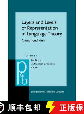 【3-4周达】Layers and Levels of Representation in Language Theory: A functional view [9789027250230]