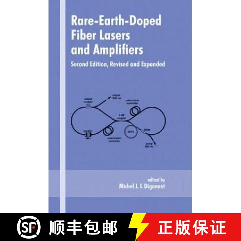 【3-4周达】Rare-Earth-Doped Fiber Lasers and Amplifiers, Revised and Expanded [9780824704582]