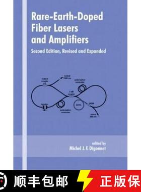 【3-4周达】Rare-Earth-Doped Fiber Lasers and Amplifiers, Revised and Expanded [9780824704582]