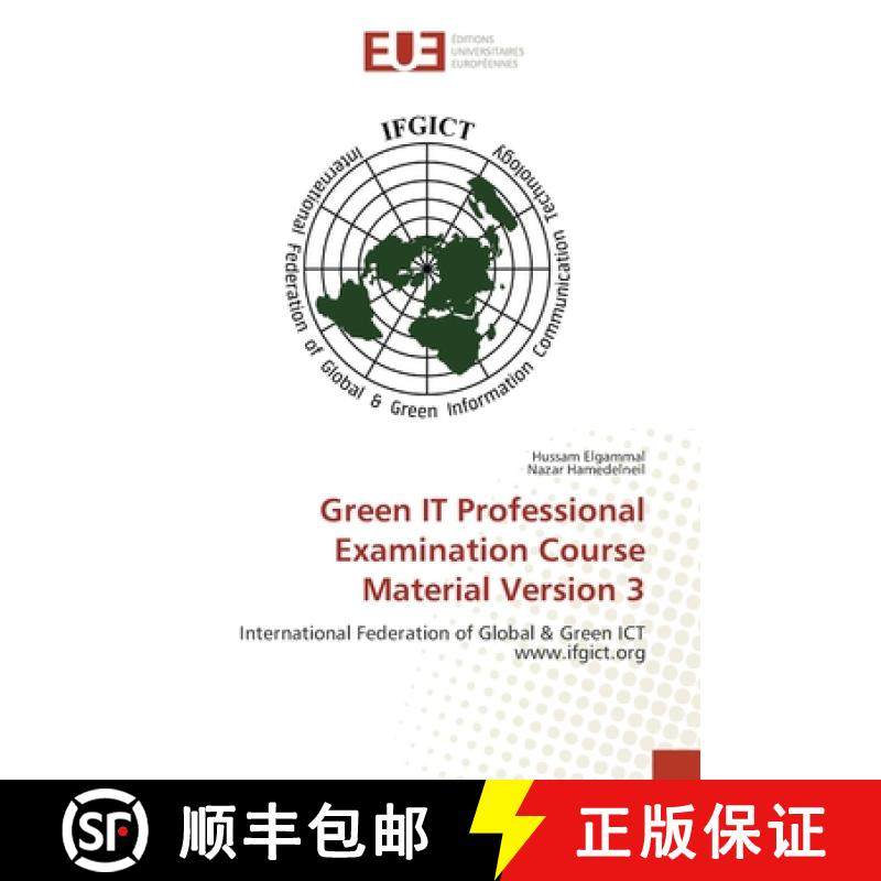 预订 Green IT Professional Examination Course Material Version 3 [9786202265249]
