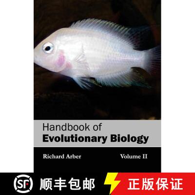 【3-4周达】Handbook of Evolutionary Biology: Volume II [9781632393944]