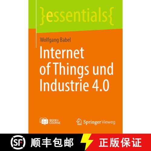 【3-4周达】Internet of Things und Industrie 4.0 (1. Aufl. 2023) [9783658399009]