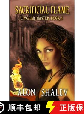 预订 Sacrificial Flame: Wycaan Master Book 4 [9780988442818]