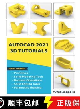 【3-4周达】AutoCAD 2021 3D Tutorials [9788194613770]