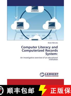 预订 Computer Literacy and Computerized Records System: [9783659591341]