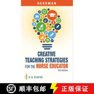 【3-4周达】Creative Teaching Strategies for the Nurse Educator [9780803694057]