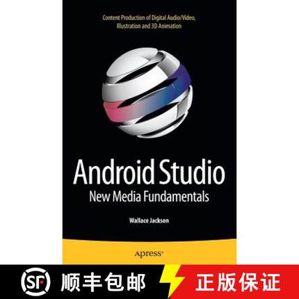 【3-4周达】Android Studio New Media Fundamentals : Content Production of Digital Audio/Video, Illustr... [9781484216408]
