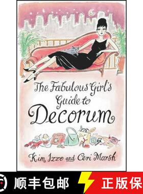 【3-4周达】The Fabulous Girl's Guide To Decorum [9780552171045]