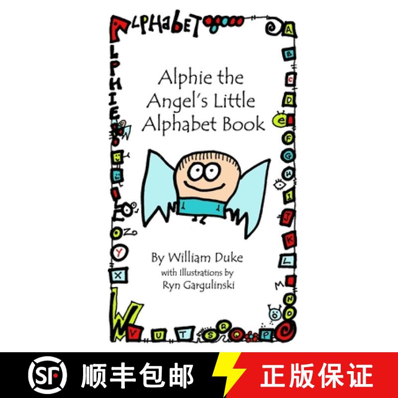 【3-4周达】Alphie the Angel's Little Alphabet Book [9781937539085]