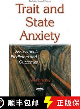 【3-4周达】Trait and State Anxiety: Assessment, Predictors and Outcomes [9781634848404]
