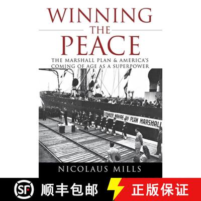【3-4周达】精装 Winning the Peace: The Marshall Plan and America's Coming of Age as a Superpower [9780470097557]