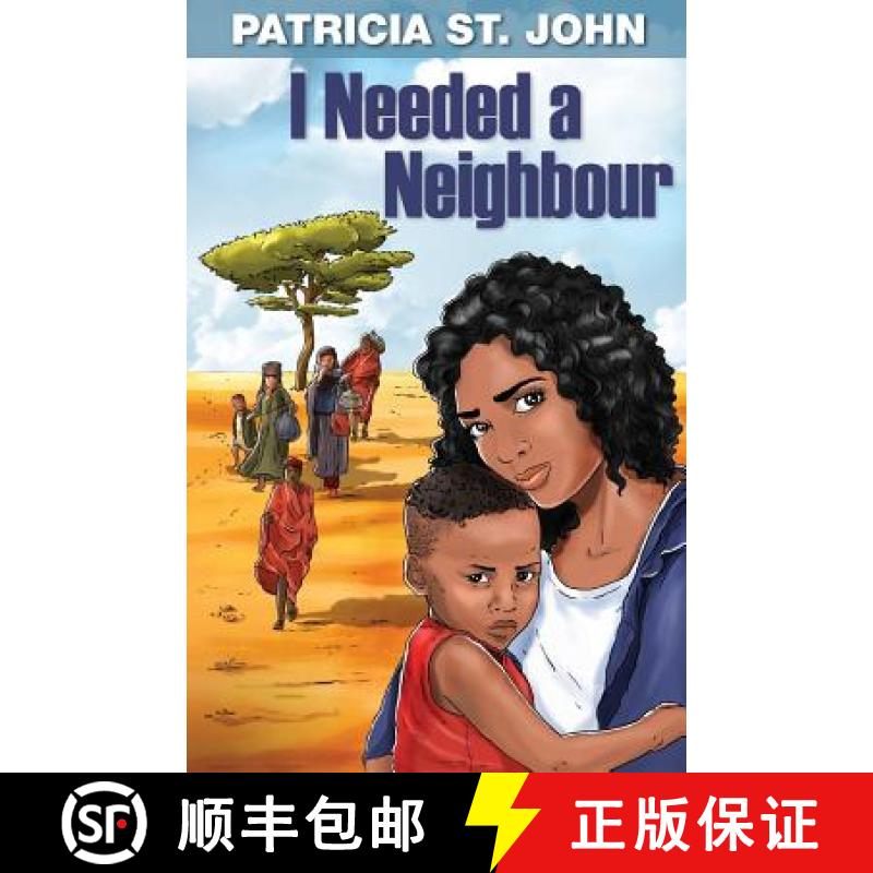 【3-4周达】I Needed a Neighbour [9781937428075]