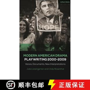 Voices Modern 2000 预订 Documents 9781350215498 Drama Interpretations American Playwriting New 2009