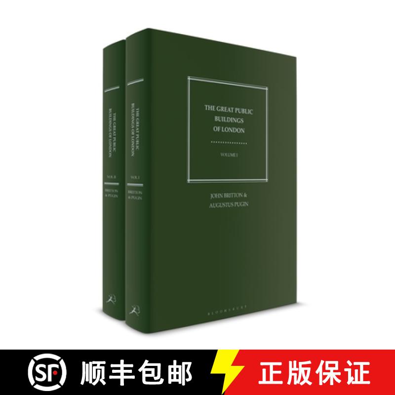 【3-4周达】Great Public Buildings of London: Historical, Architectural and Descriptive Accounts of Ea... [9781784538439]