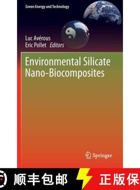 【3-4周达】Environmental Silicate Nano-Biocomposites [9781447141013]