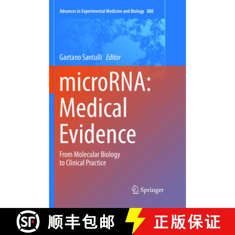 【3-4周达】MicroRNA: Medical Evidence: From Molecular Biology to Clinical Practice [9783319794167]