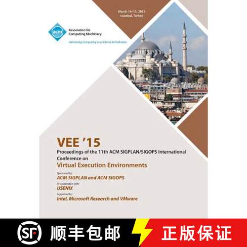 【3-4周达】VEE 15 11th ACM SIGPLAN/SIGOPS International Conference on Virtual Execution Environments [9781450337656]
