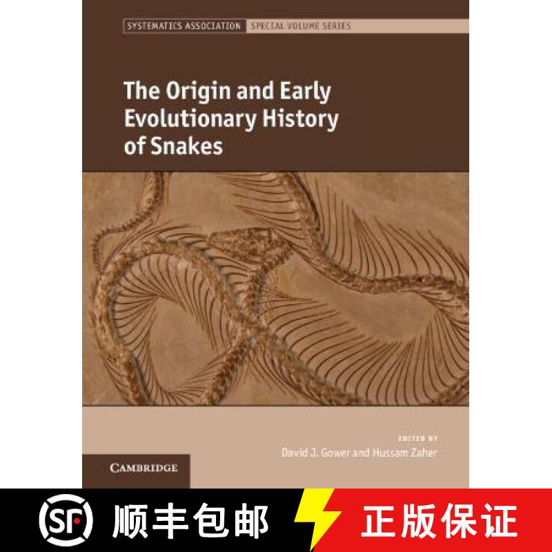 【3-4周达】The Origin and Early Evolutionary History of Snakes [9781108837347]